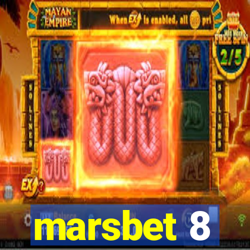 marsbet 8